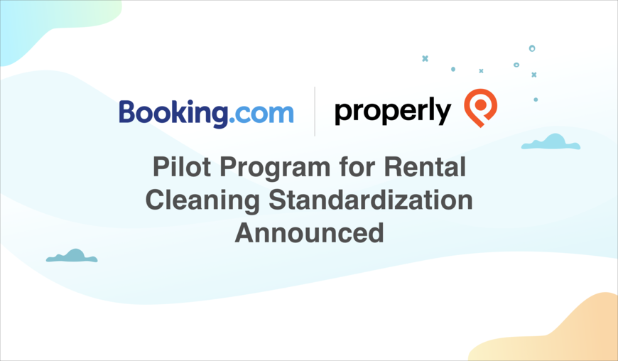 Booking.com + Properly Pilot Program Announced