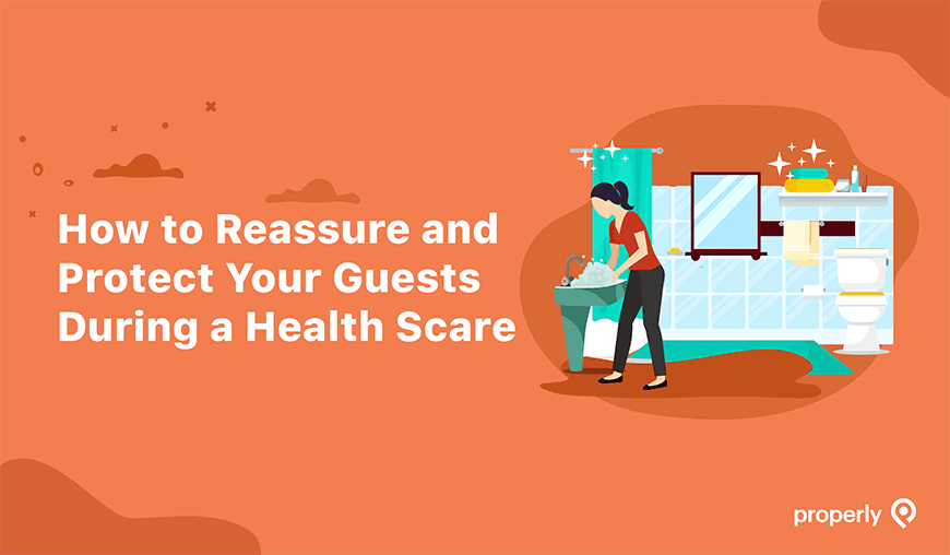 How to Protect and Reassure Your Guests During a Health Scare